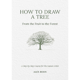 How to Draw a Tree: from the Fruit to the Forest dans le groupe Loisirs créatifs / Livres / Livres d'instruction chez Pen Store (136291)