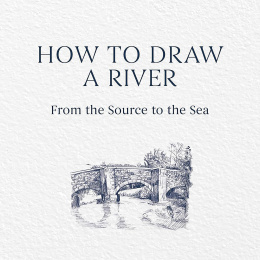 How to Draw a River: from the Source to the Sea dans le groupe Loisirs créatifs / Livres / Livres d'instruction chez Pen Store (136292)